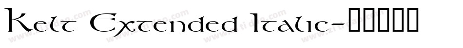 Kelt Extended Italic字体转换